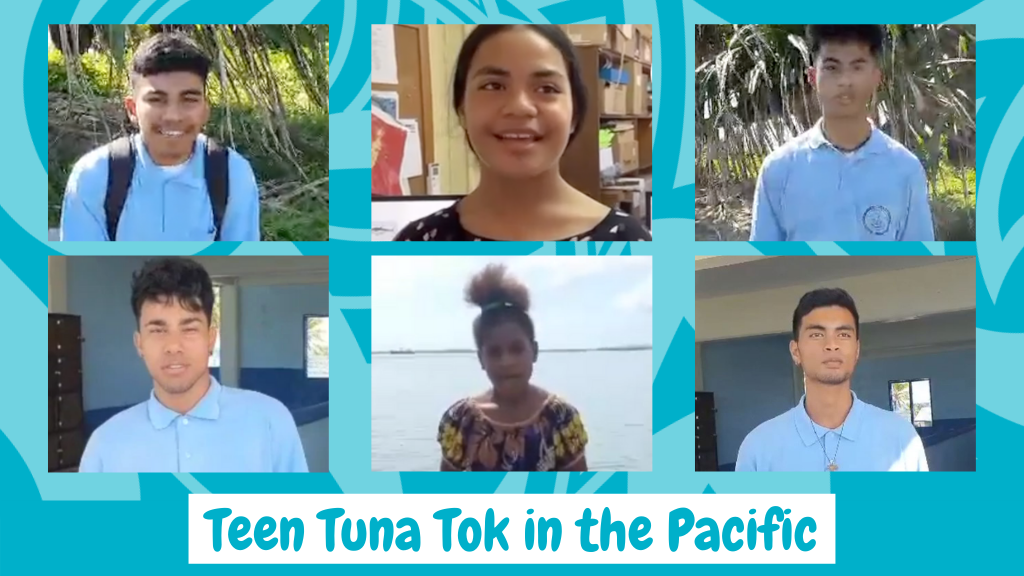 Pacific youth lead the conversation with Teen Tuna Tok on World Tuna Day: media release